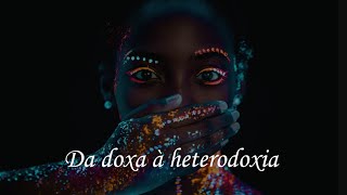 Da doxa à heterodoxia  Ernesto Reimann [upl. by Aivatnohs]