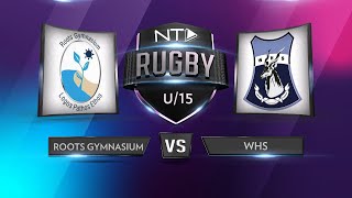 Roots Gymnasium vs Windhoek High School u15 Rugby  3 August 2024 [upl. by Liahus]