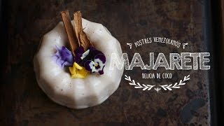 Cómo hacer Majarete postre típico Venezolano ♥ [upl. by Hercule634]