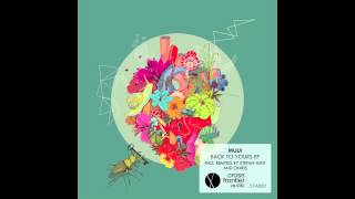 CFA020  MUUI  Back To Yours Oniris Remix [upl. by Trela]