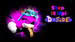 FNF Step It Up D Sides At It Again D Sides Sonic Shuffle REUPLOAD [upl. by Foy]