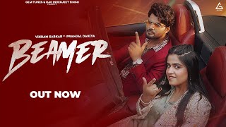 Beamer  Vikram Sarkar  Pranjal Dahiya  Anjali 99  Haryanvi Song 2023 [upl. by Noside681]