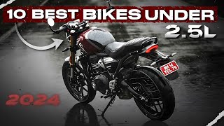 2024 Top 10 Bikes Under 25 Lakhs [upl. by Biron]