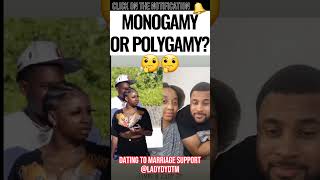 Monogamy or Polygamy [upl. by Cassella310]