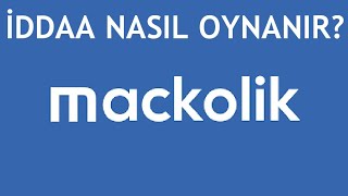 Maçkolik İddaa Nasıl Oynanır [upl. by Akcinehs560]