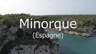 Minorque  Espagne [upl. by Falda661]