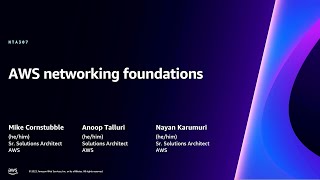 AWS reInvent 2023  AWS networking foundations NTA307 [upl. by Nemsaj]