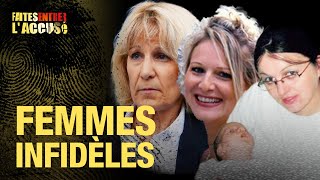 Faites Entrer lAccusé  Infidélités  Mélanie Fleury Manuela Gonzalez Bettina Beau [upl. by Ahsap31]