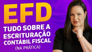 ECF TUDO SOBRE A ESCRITURAÇÃO CONTÁBIL FISCAL NA PRÁTICA [upl. by Adnawyt]