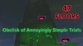 118 Minutes of my Life Im Never Getting Back  JToH XXL  Obelisk of Annoyingly Simple Trials [upl. by Manlove641]