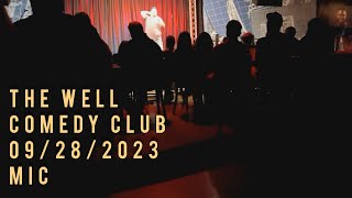 The Well Comedy Club Bakersfield CA 09282023 Five Minute Set [upl. by Bowlds]