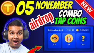 Tap Coin Daily Bounty 05 November 🔥 Tap Coin Bot Daily Combo  Tap Coin Lucky Code Today  Tap Coin [upl. by Nazay]