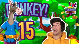 Island Saver  Ep 15  A Donkey With a Money Tree Gameplay Lets Play  PS4 [upl. by Mollie]