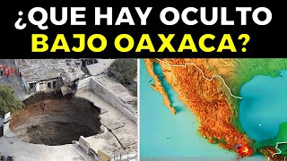 ¿Qué Hay Oculto Bajo OAXACA México [upl. by Anallise322]