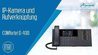 COMfortel D400 IPKamera und Rufverknüpfung [upl. by Icart]