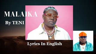 Teni  MALAIKA Lyrics in English [upl. by Carolan281]