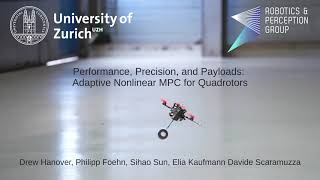 Performance Precision and Payloads Adaptive Nonlinear MPC for Quadrotors RAL 2021 [upl. by Hauhsoj]