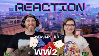 WW2  OverSimplified Part 1 Reaction [upl. by Arvie318]