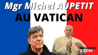 Mgr Michel Aupetit reçu par le Pape François [upl. by Rihat]