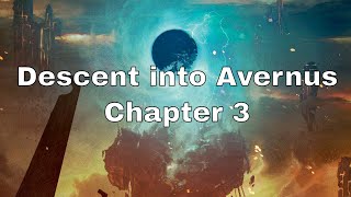 Descent into Avernus Chapter 3 [upl. by Griselda]