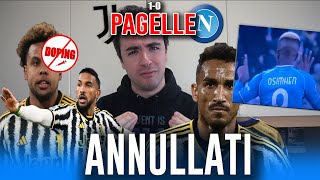 OSIMHEN TOGLI LA MUSERUOLA MCKENNIE DA ANTIDOPING Juventus Napoli 10  Pagelle [upl. by Macmillan928]