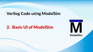 Basic UI of ModelSim Bangla [upl. by Hasen701]