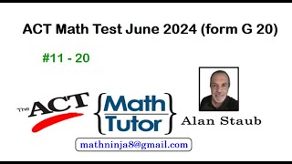 ACT Math June 2024 11  20 [upl. by Eelano]