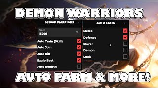 👺Demon Warriors Script Hack  Best Auto Farm 2024 Pastebin [upl. by Coffeng]