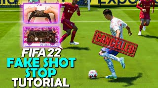 FIFA 22 FAKE SHOT STOP TUTORIAL  SKILL MOVE CANCEL  FIFA 22 SKILL MOVE TUTORIAL [upl. by Hanafee]