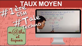 Calculer un taux moyen  Première ESM  Terminale Techno [upl. by Ennasil764]