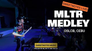 MLTR Medley  Sweetnotes Live  Oslob Cebu [upl. by Frodina]