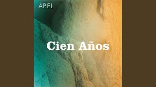 Cien Años [upl. by Gearard]