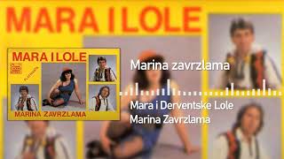 Mara i Derventske Lole  Marina zavrzlama  Audio 1989 [upl. by Helsell]