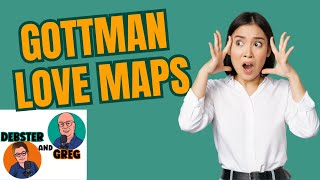 Secrets behind John Gottmans Love Maps [upl. by Marek]