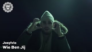 Josylvio  Wie Ben Jij prod Monsif [upl. by Goodkin]