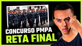 CONCURSO PMPA Ampla concorrência o que fazer na reta final para a prova [upl. by Shirlie721]