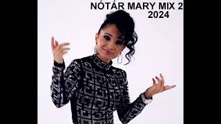 NÓTÁR MARY MIX 2  2024 [upl. by Selena589]