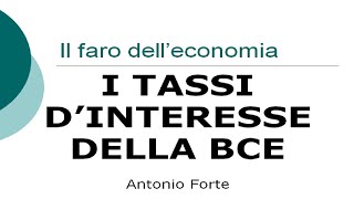 Lezione i tassi di interesse della BCE [upl. by Holle]