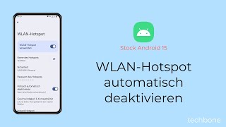 WLANHotspot automatisch deaktivieren Android 15 [upl. by Onifled]