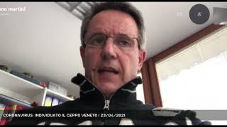 CORONAVIRUS INDIVIDUATO IL CEPPO VENETO  23042021 [upl. by Aluk]