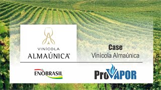 Provapor EnoBrasil  barricas de madeira  Case Vinícola Almaúnica [upl. by Adalai]