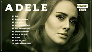 Adele Songs Playlist 2024  Best Songs Collection 2023  Adele Greatest Hits Songs Of All Time [upl. by Nhguav344]