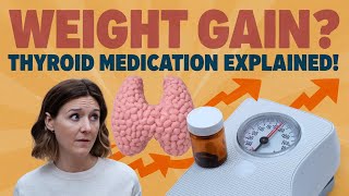 Thyroid Meds The Surprising Weight Gain Connection  hypothyroidism  Thyroid  Hyperthyroidism [upl. by Hazen]