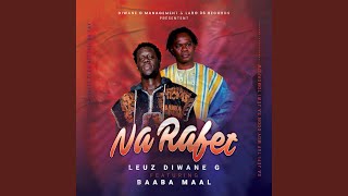 Na Rafet feat Baaba Maal [upl. by Giesecke]