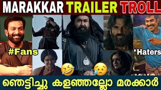 Marakkar Trailer Troll  Arabikadalinte Simham  kunjali Marakkar Trailer  Mohanlal  Priyadarshan [upl. by Marta279]