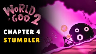 World of Goo 2  Chapter 4  Stumbler [upl. by Laurence]