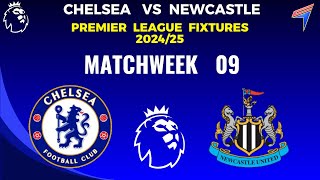 CHELSEA vs NEWCASTLE • EPL Fixtures Today  Matchweek 9 • PREVIEW • Premier League Fixtures 202425 [upl. by Ttennaj]