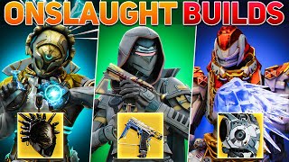 9 Builds That DOMINATE Legend Onslaught Every Class  Destiny 2 Into the Light [upl. by Pavlish133]