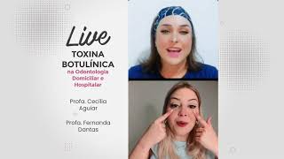 Live Toxina Botulínica na Odontologia Domiciliar e Hospitalar [upl. by Kenweigh978]