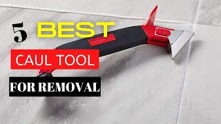 Top 5 Best Caulk Tool for Removal and Application 2022 [upl. by Byler413]